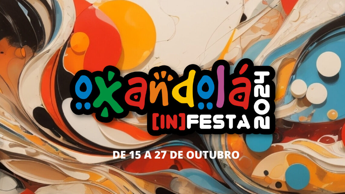 Oxandolá [In]Festa 2024